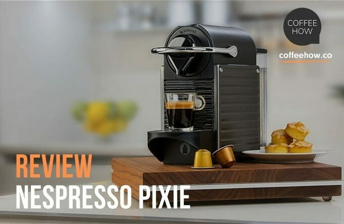 Nespresso Pixie-Rezension. Espresso-Liebhaber: Ein Bisschen Magie